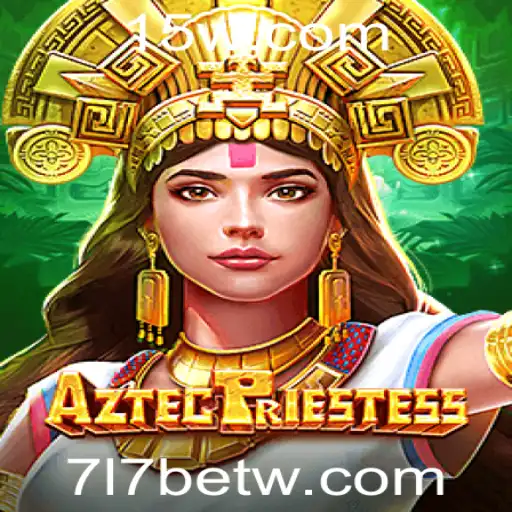Descubra AztecPriestess: O Novo Jogo de Aventura da 7l7bet
